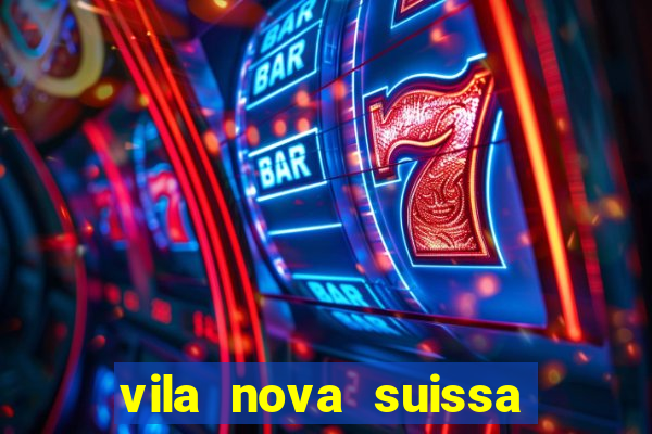 vila nova suissa mogi das cruzes